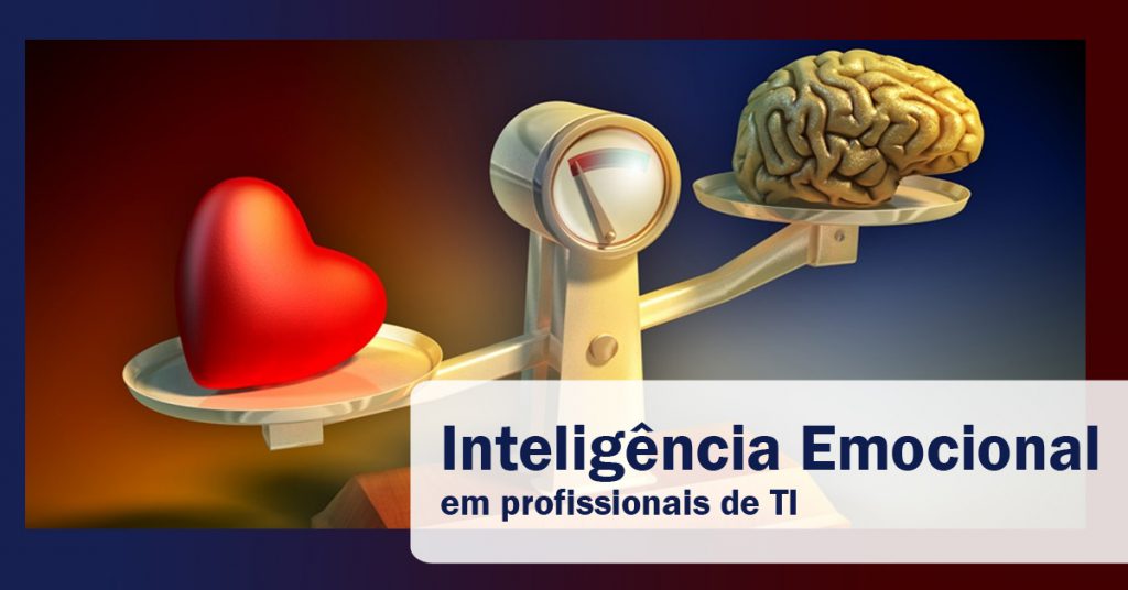 Inteligência Emocional em profissionais de TI