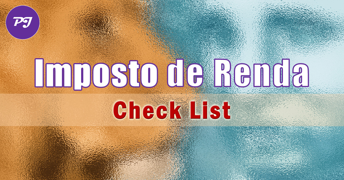Imposto de renda pessoa f sica checklist de documentos contrato pj