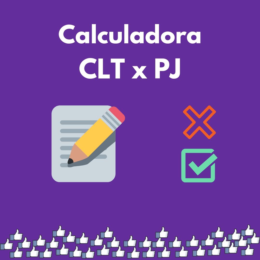 Calculadora CLT x PJ by Contrato PJ