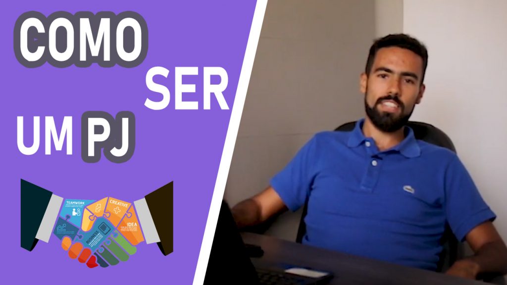 Vídeo - Como ser PJ