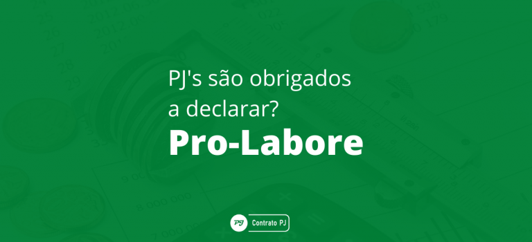 Pro Labore - Profissionais PJ sao obrigados a declarar?