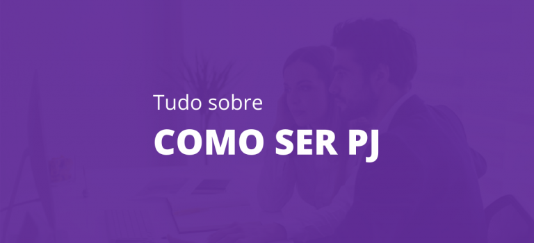 Tudo sobre como ser PJ, trabalhar como PJ, quais impostos pagar, como abrir a firma e trabalhar no exterior como PJ.