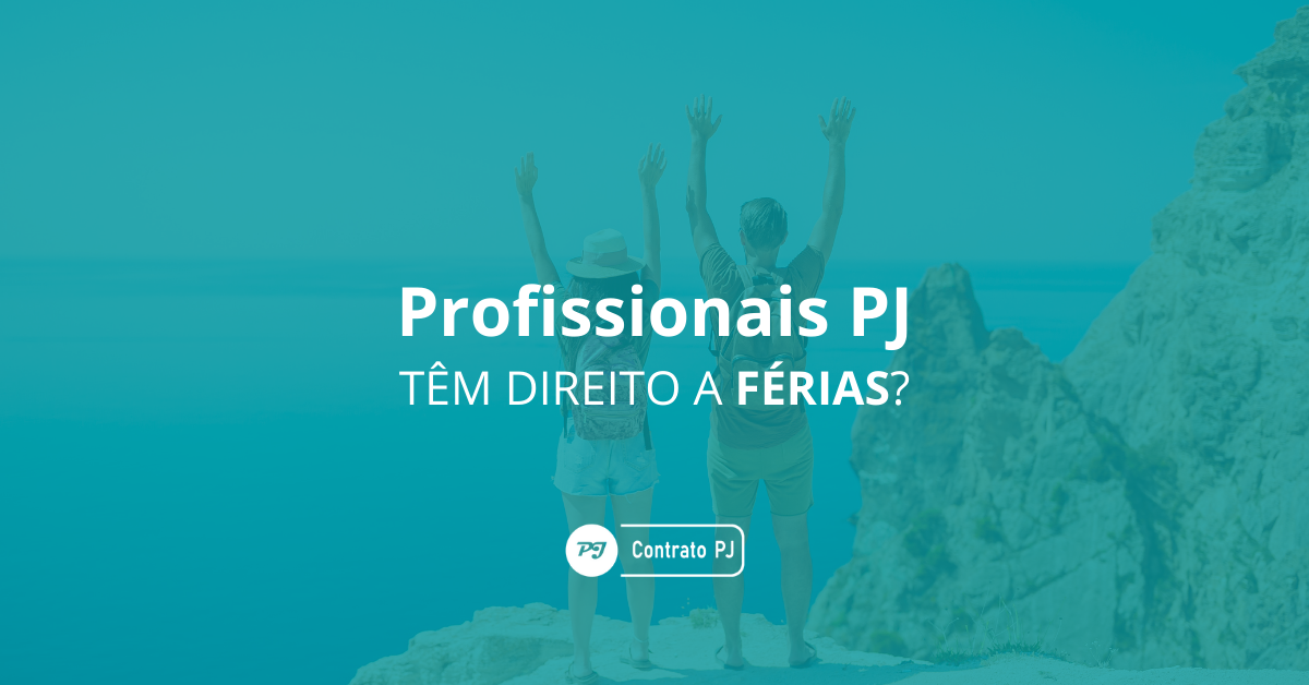 Profissionais PJ têm direito a férias?