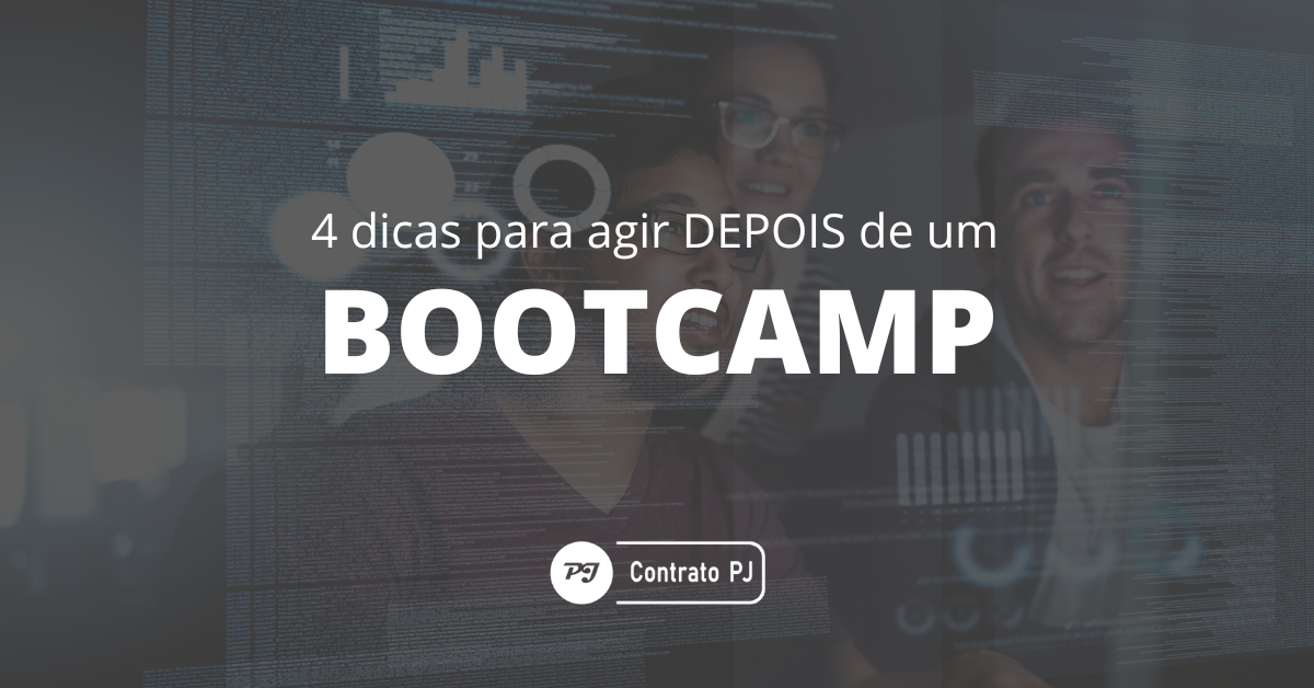 Bootcamp - 4 dicas para depois do bootcamp