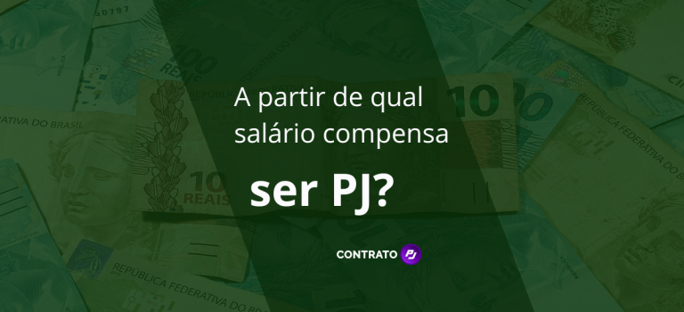 A partir de qual salário vale a pena ser PJ?