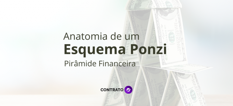 Anatomia de um Esquema Ponzi - Pirâmide Financeira