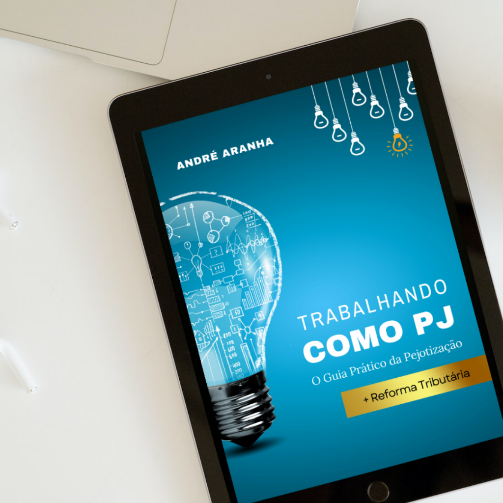 ebook Trabalhando como PJ - O guia prático da pejotização