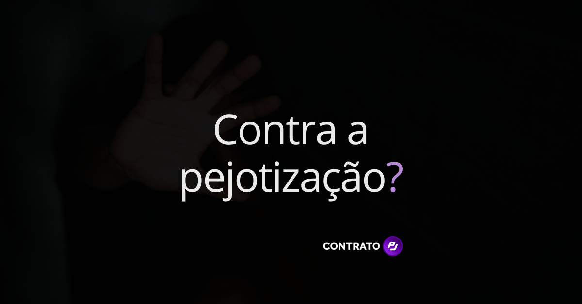 Contra a pejotização? Por que tanta gente critica a pejotização?
