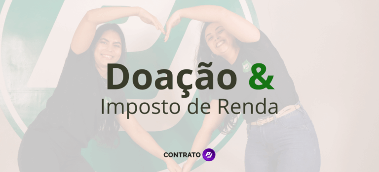 Doações e Imposto de Renda: como doar direto na declaração?
